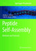 Peptide Self-Assembly: Methods and Protocols by Bradley L. Nilsson