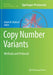 Copy Number Variants: Methods and Protocols by Derek M. Bickhart