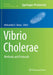 Vibrio Cholerae: Methods and Protocols by Aleksandra E. Sikora