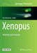 Xenopus: Methods and Protocols by Kris Vleminckx