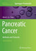 Pancreatic Cancer: Methods and Protocols by Gloria H. Su