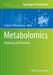 Metabolomics: Methods and Protocols by Sanjoy K. Bhattacharya
