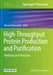 High-Throughput Protein Production and Purification: Methods and Protocols by Renaud Vincentelli
