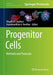 Progenitor Cells: Methods and Protocols by Mugdha V. Joglekar