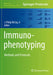 Immunophenotyping: Methods and Protocols by J. Philip McCoy Jr