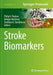 Stroke Biomarkers by Philip V. Peplow