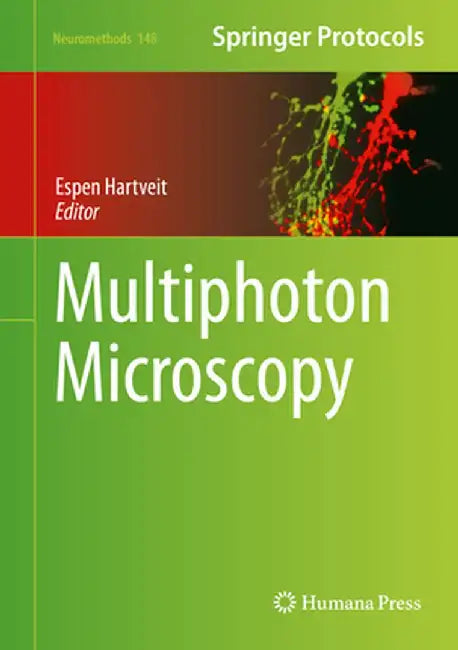 Multiphoton Microscopy by Espen Hartveit