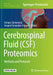Cerebrospinal Fluid (Csf) Proteomics: Methods and Protocols by Enrique Santamaría