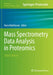 Mass Spectrometry Data Analysis in Proteomics by Rune Matthiesen