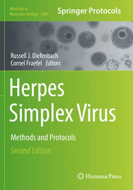 Herpes Simplex Virus: Methods and Protocols by Russell J. Diefenbach