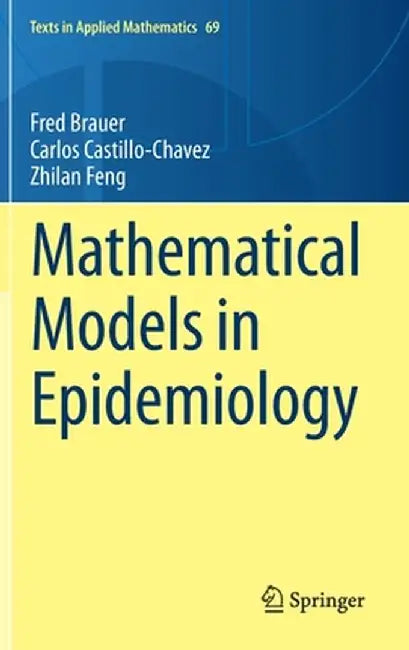 Mathematical Models in Epidemiology by Brauer