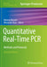 Quantitative Real-Time PCR: Methods and Protocols by Biassoni