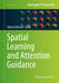Spatial Learning and Attention Guidance by Stefan Pollmann