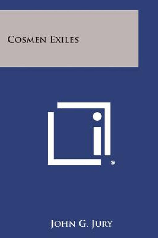 Cosmen Exiles by John G. Jury