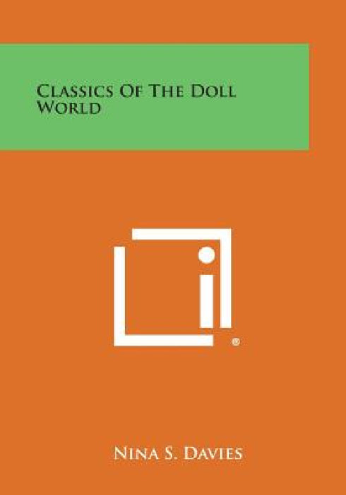 Classics of the Doll World by Nina S. Davies