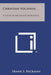 Christian Vocation: A Study in Religious Expierence by Frank S. Hickman