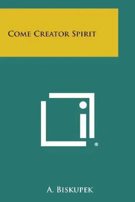 Come Creator Spirit by A. Biskupek