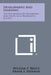 Development and Learning: The Psychology of Childhood and Youth in a Democratic Society by William F. Bruce, Frank S. Freeman