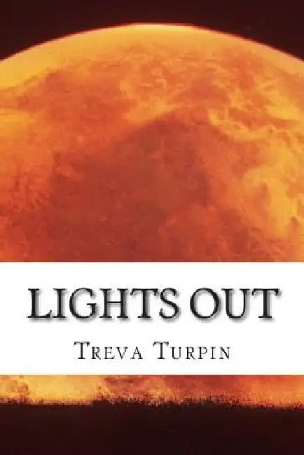Lights Out by Treva Turpin