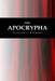 The Apocrypha by R. H. Harris