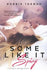 Some Like It Spicy by Robbie Terman
