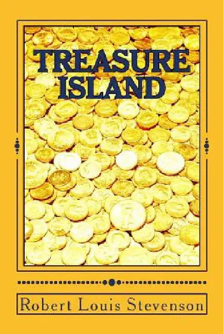 Treasure Island by Robert Louis Stevenson