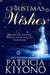 Christmas Wishes by Patricia Kiyono
