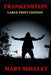 Frankenstein - Large Print Edition by Mary Shelley