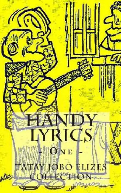 Handy Lyrics - 1 by Tatay Jobo Elizes Pub