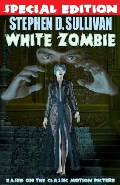 White Zombie - Special Edition by Derek M. Koch