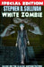 White Zombie - Special Edition by Derek M. Koch