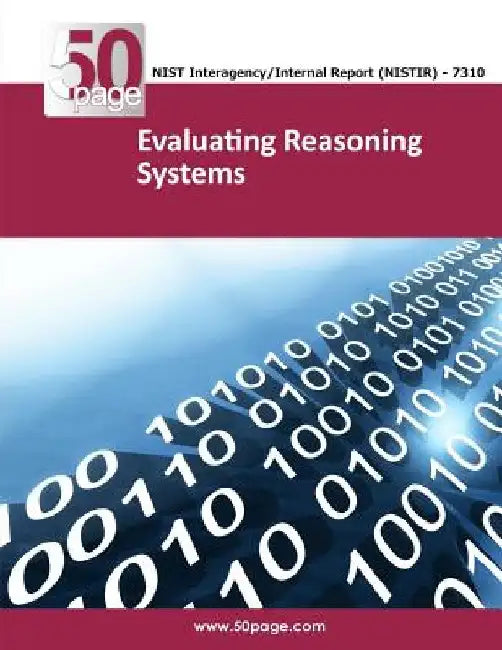 Evaluating Reasoning Systems by Nist