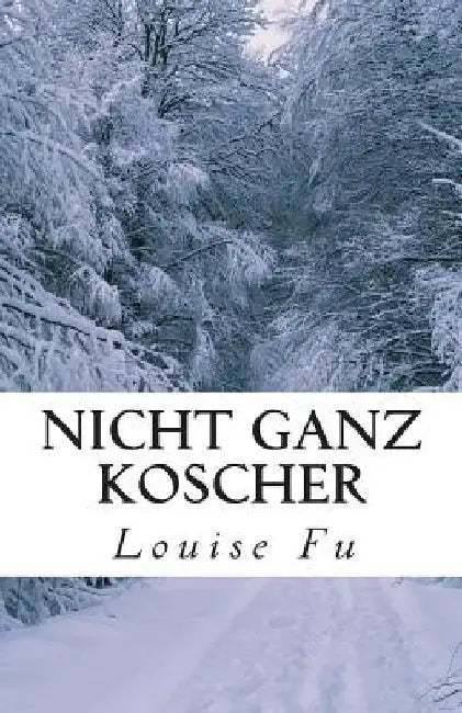 Nicht ganz koscher by Fu, Louise