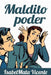 Maldito Poder (Nuestro Futuro) by Vicente, Isabel Mata