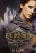 Burned: A Donovan Circus Novel by Liz Long