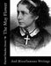 The May Flower: And Miscellaneous Writings by Harriet Beecher Stowe