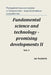 Fundamental Science and Technology - Promising Developments II. Vol.1: Proceedings of the Conference. Moscow, 28-29.11.2013 by Academic, Spc