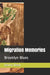 Migration Memories: Brooklyn Blues by Dennis Lee Reed