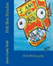 Fish Box Paradox: Fish Philosophy by James Scotty Todd