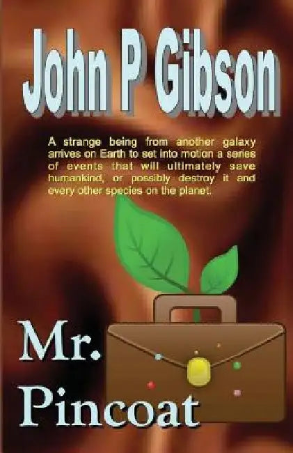 Mr. Pincoat by John P. Gibson