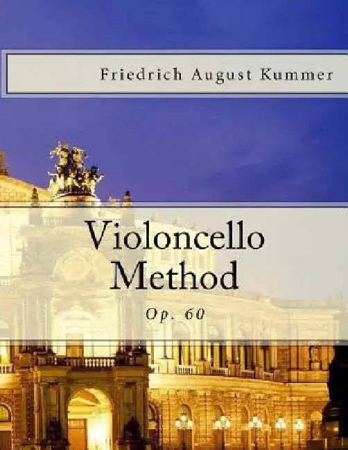 Violoncello Method: Op. 60 by Leo Schulz