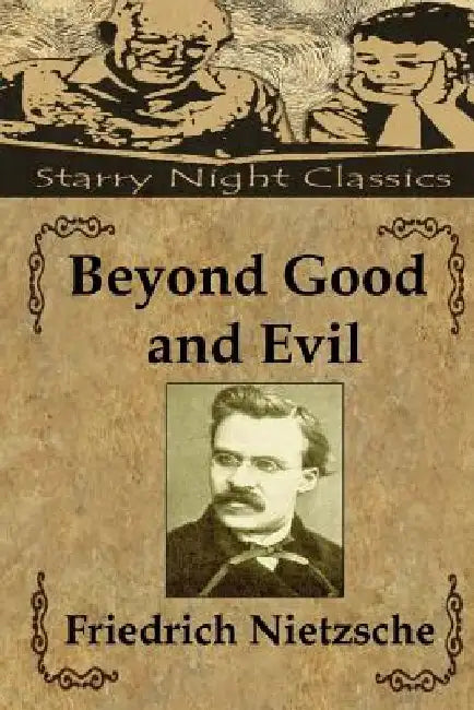 Beyond Good and Evil by Richard S. Hartmetz