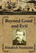 Beyond Good and Evil by Richard S. Hartmetz