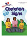 School Age Curriculum: Common Signs by Lillian I. Hubler C. D. a.