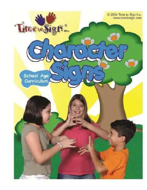 School Age Curriculum: Character by Lillian I. Hubler C. D. a.