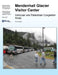 Mendenhall Glacier Visitor Center: Vehicular and Pedestrian Congestion Study by Volpe National Transportation Systems Ce