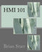 Hmi 101 by Brian Daniel Starr