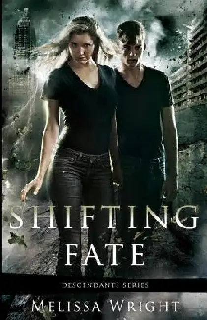 Shifting Fate by Melissa Wright