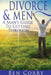 Divorce & Men: A Man's Guide To Getting Through by Ben Corry