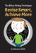 The Silver String Technique: Revise Smart, Achieve More by Nick Thompson